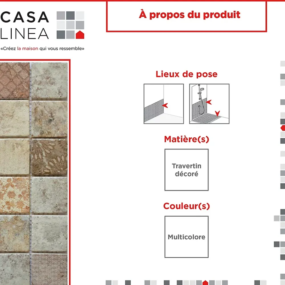 Casa Linéa Travertin<MOSAIQUE TRAVERTIN IMPRIME PATINE 1 PLAQUE 30,5 X 30,5 CM CASA LINEA